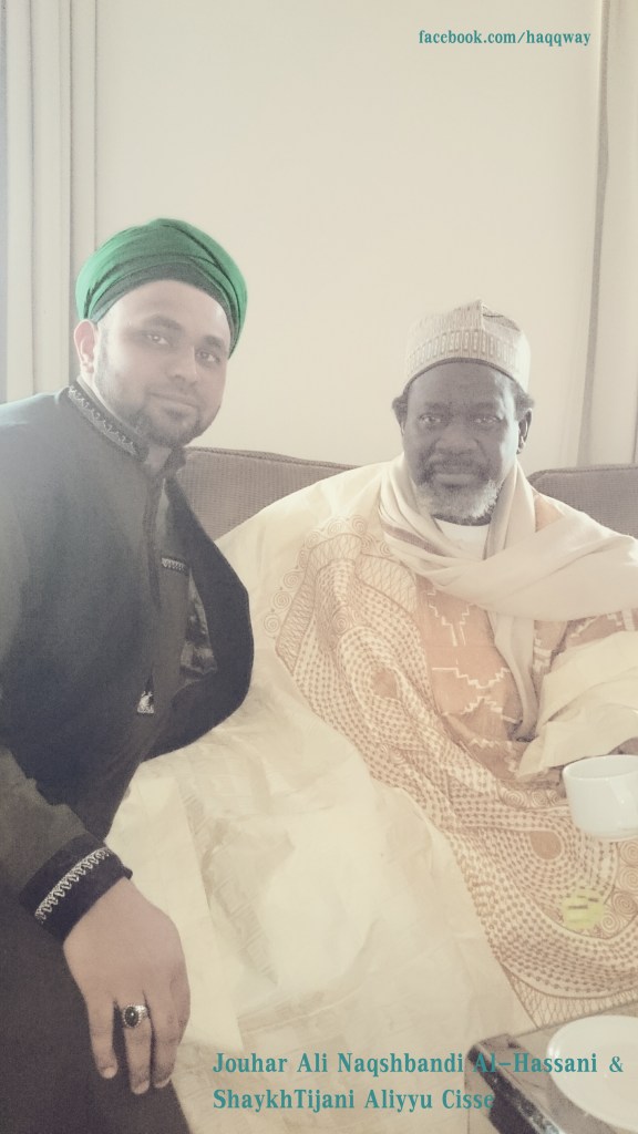 Jouhar Ali Naqshbandi Al Hassani and Shaykh Tijani Aliyyu Cisse (R.A) London 2014